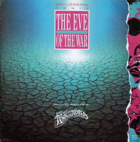 Jeff Wayne / Ben Liebrand - The Eve Of The War (Ben Liebrand Remix) | CBS (655126 6)