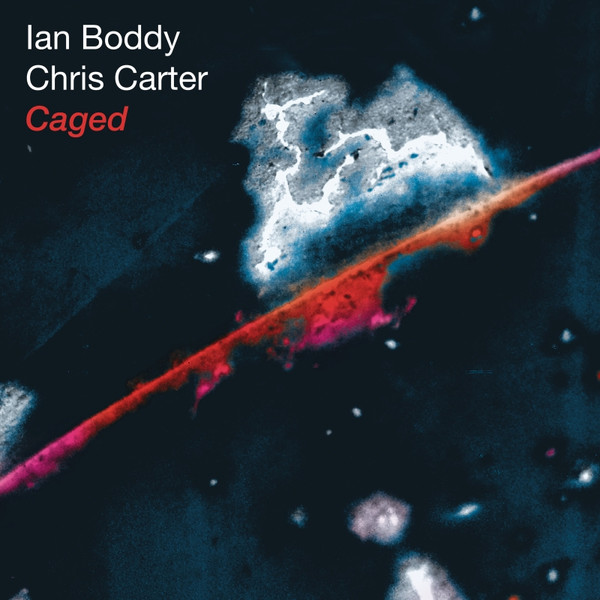 Ian Boddy , Chris Carter - Caged | The Grey Area (CCIB1LP) - main