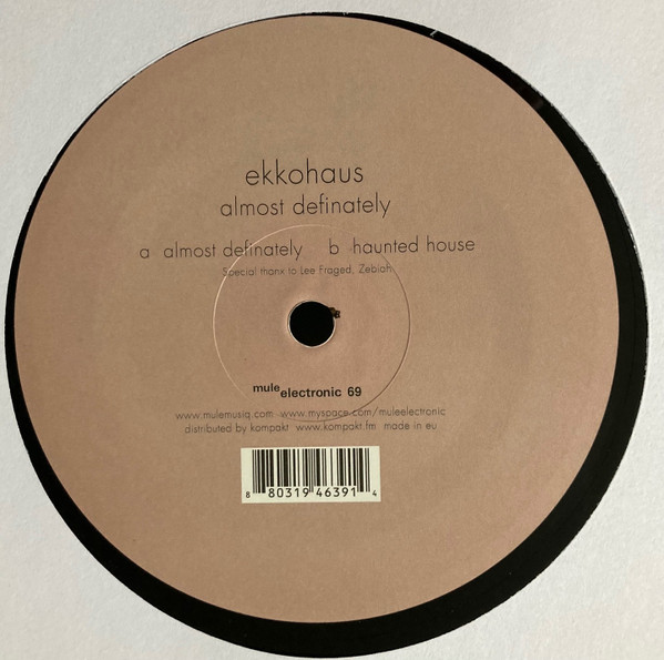 Ekkohaus - Almost Definately | Mule Electronic (MULE 069)