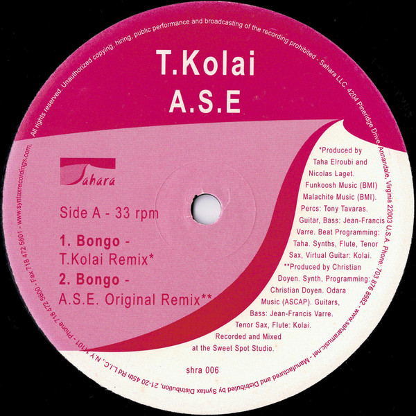 T.Kolai & A.S.E. (African Sound Envelope) - Bongo (Remixes) | Sahara (SHRA006)