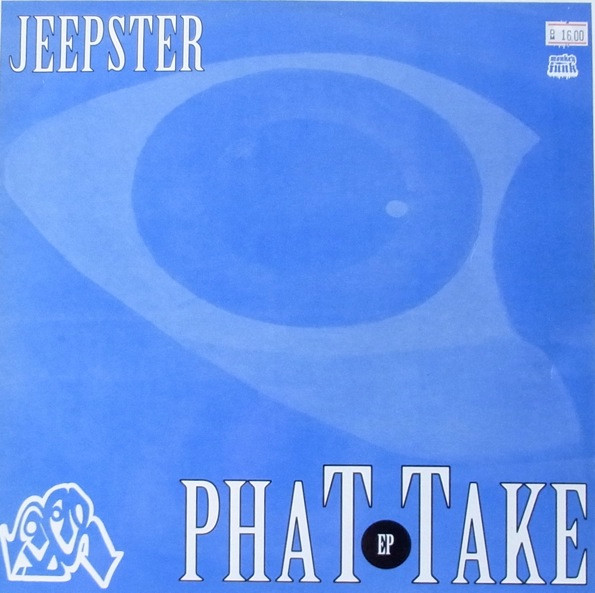 Jeepster - Phat Take EP | Monkey Funk Records (MFUNK 9507)