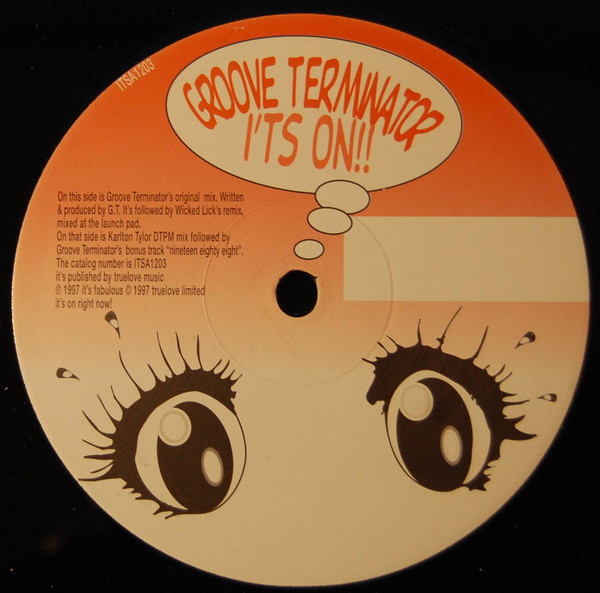 Groove Terminator - It's On | It's Fabulous! Records (ITSA 1203)