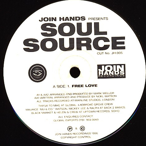 Soul Source - Free Love | Join Hands Recordings (JH 005)