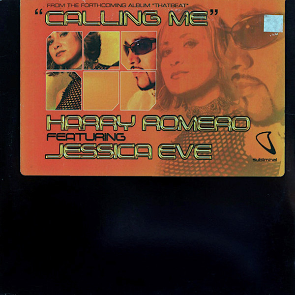 Harry Romero Featuring Jessica Eve - Calling Me | Subliminal (SUB 109)