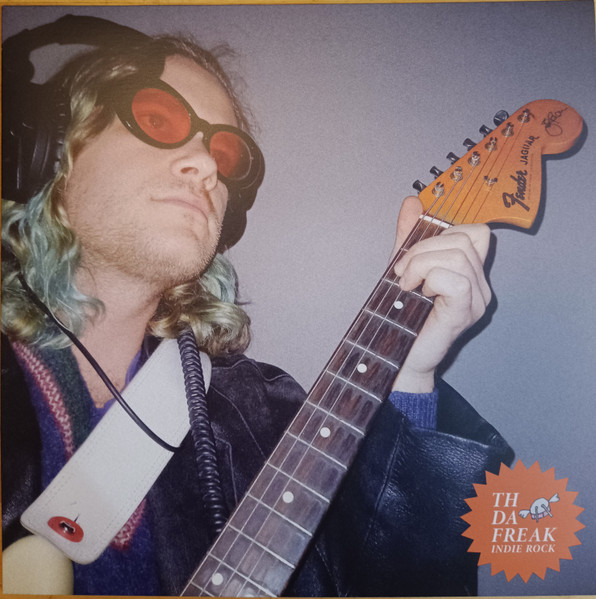 Th Da Freak - Indie Rock | Les Disques Du Paradis (LDDP01)