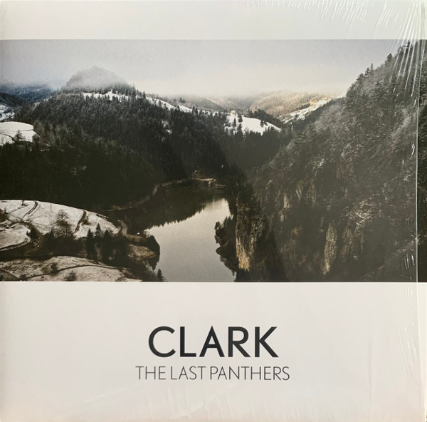 Chris Clark - The Last Panthers | Warp Records (WARPLP274) - main Chris Clark - The Last Panthers | Warp Records (WARPLP274) - main