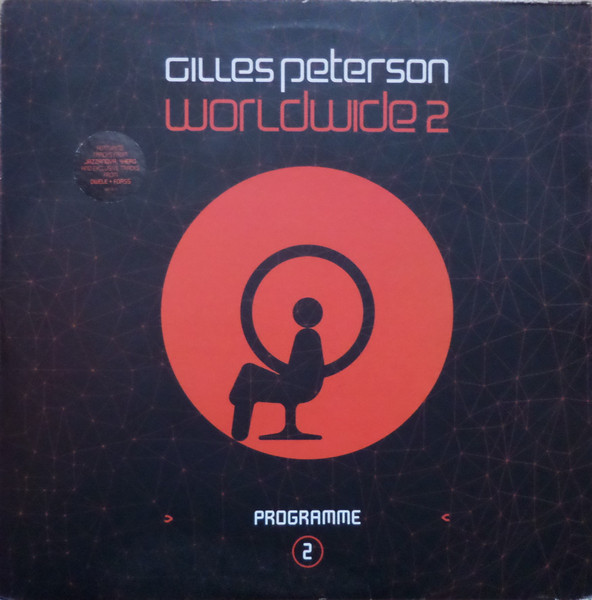Gilles Peterson - Worldwide Programme 2 | Talkin' Loud (063 116 - 1)