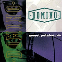 Domino - Sweet Potatoe Pie | Outburst Records (42 77349) Domino - Sweet Potatoe Pie | Outburst Records (42 77349)