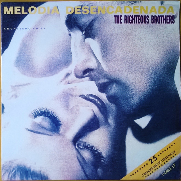 The Righteous Brothers - Melodia Desencadenada | Verve Records (849 072-1)