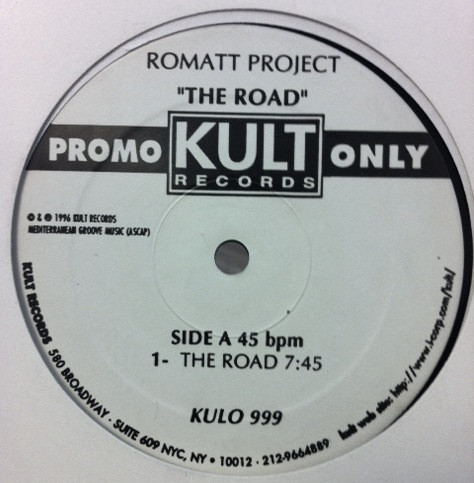 Romatt - The Road | Kult Records (KULO 999)