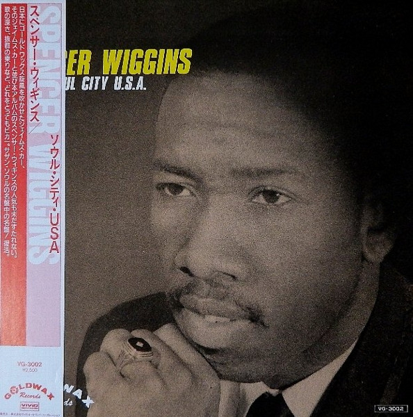 Spencer Wiggins - Soul City U.S.A. | Goldwax Records (VG 3002)