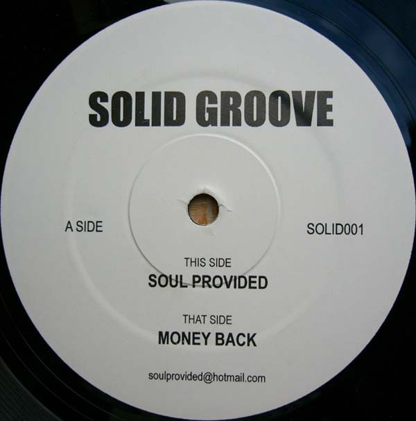 Solid Groove - Soul Provided / Money Back | Not On Label (SOLID001) Solid Groove - Soul Provided / Money Back | Not On Label (SOLID001)