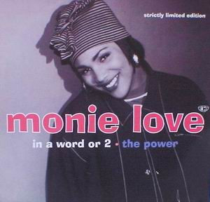 Monie Love - In A Word Or 2 / The Power | Cooltempo (12COOL 273) Monie Love - In A Word Or 2 / The Power | Cooltempo (12COOL 273)