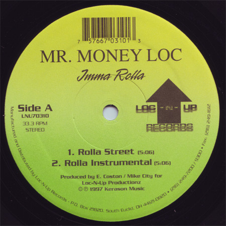 Mr. Money Loc - Imma Rolla | Loc-N-Up Records (LNU70310) - main