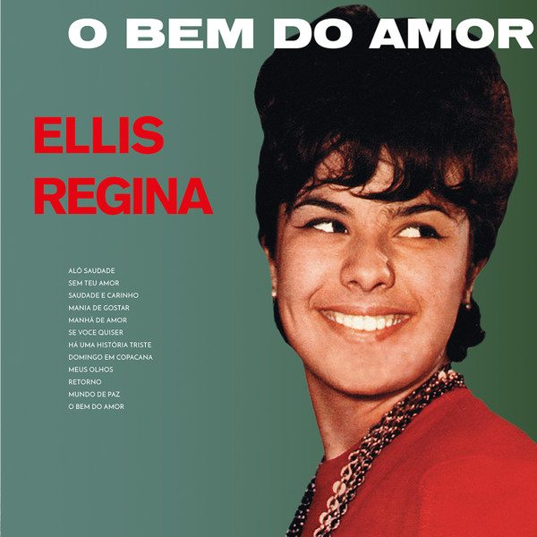 Elis Regina - O Bem Do Amor | Sowing Records (SOW041)