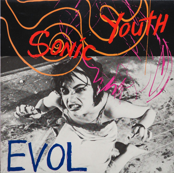 Sonic Youth - EVOL | Blast First (BFFP 4) - main