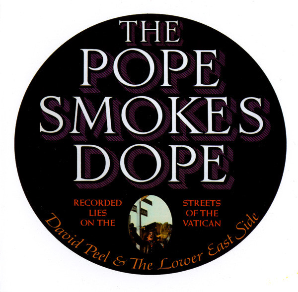 David Peel & The Lower East Side - The Pope Smokes Dope | Apple Records (SW 3391)
