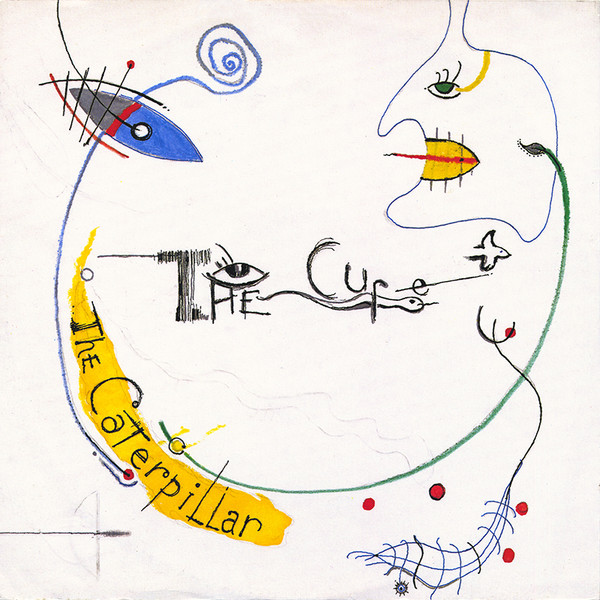 The Cure - The Caterpillar | Fiction Records (FICSX 20) - main