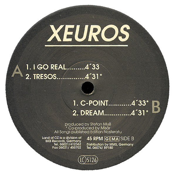 Xeuros - I Go Real | Land Of Oz (VINYLLAND 0006)