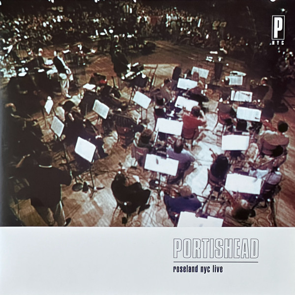 Portishead - Roseland NYC Live | Universal Music Recordings (556 893 1) - 2