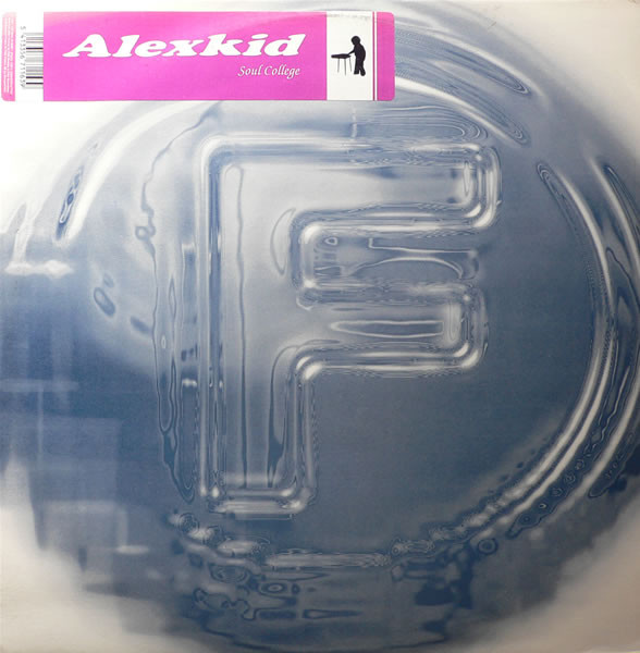 Alexkid - Soul College | F Communications (F 095)