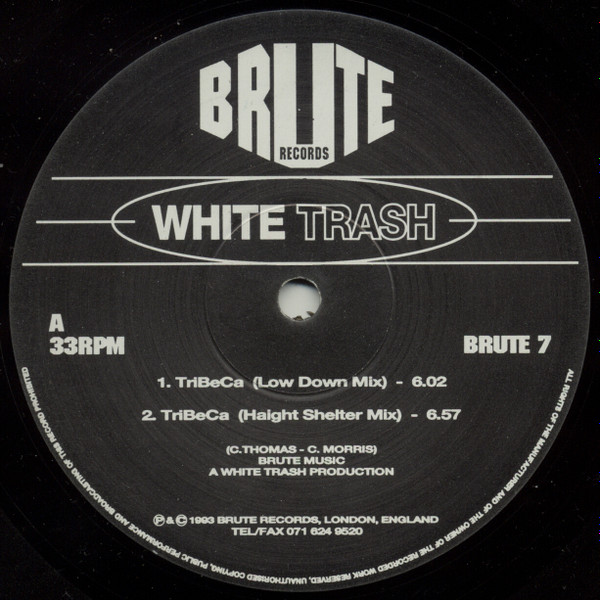 White Trash - TriBeCa | Brute Records (BRUTE 7)