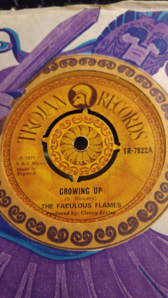 The Fabulous Flames - Growing Up / Lovitis | Trojan Records (TR-7822) - 2