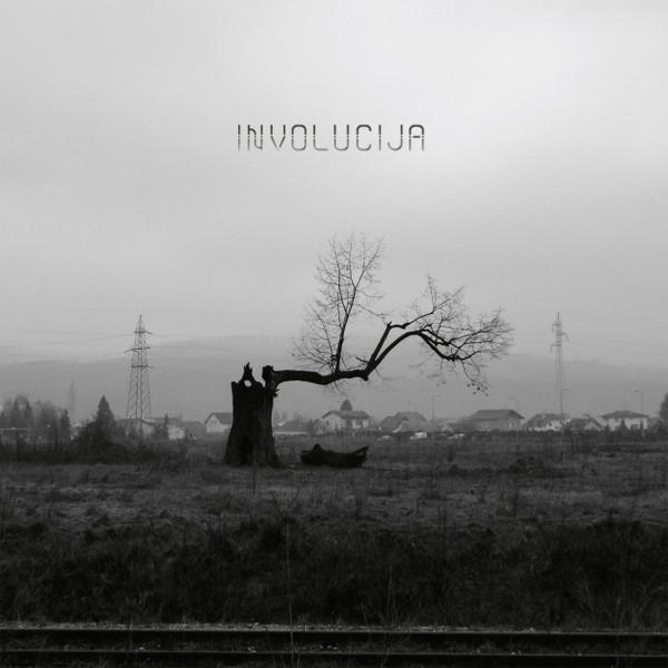 Involucija - Tiha Povest Involucije | INVOLUCIJA·ORG ([I·O LP001]) - main