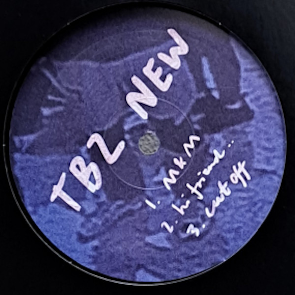 TBZ - New | Not On Label (TBZ  Self-released) (JB04)