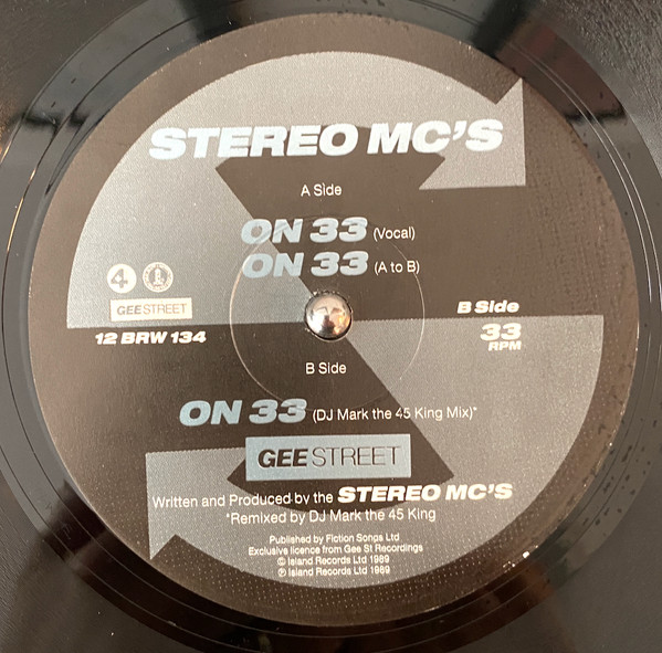 Stereo MC's - On 33 | 4th & Broadway (12 BRW 134)