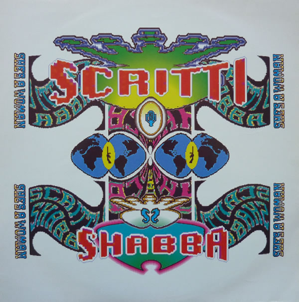 Scritti Politti + Shabba Ranks - She's A Woman | Virgin (VST 1333) - main Scritti Politti + Shabba Ranks - She's A Woman | Virgin (VST 1333) - main