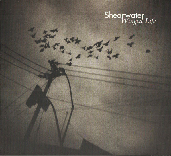 Shearwater - Winged Life | Fargo Records (FA20482) - main