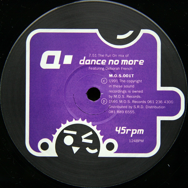 E-Lustrious Featuring Deborah Ffrench - Dance No More | M.O.S. Records (M.O.S. 001 T) - 3 E-Lustrious Featuring Deborah Ffrench - Dance No More | M.O.S. Records (M.O.S. 001 T) - 3