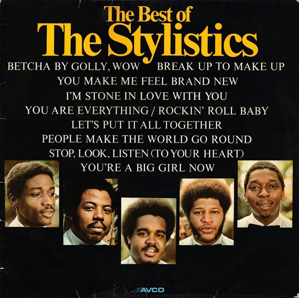 The Stylistics - The Best Of The Stylistics | Avco (9109 003)