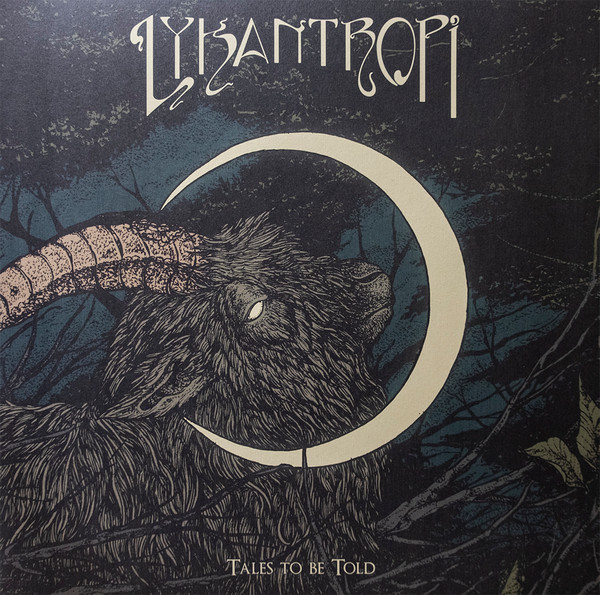 Lykantropi - Tales To Be Told | Despotz Records (DZLP082)