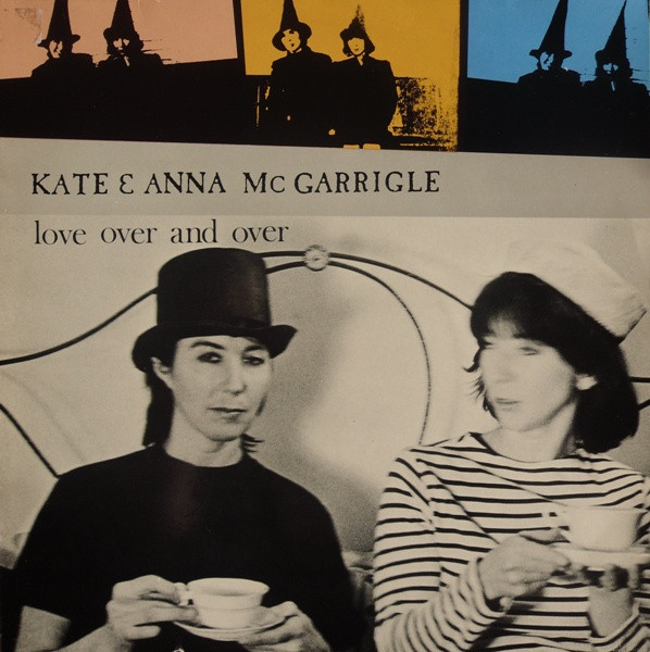 Kate & Anna McGarrigle - Love Over And Over | Polydor (POLS 1062)