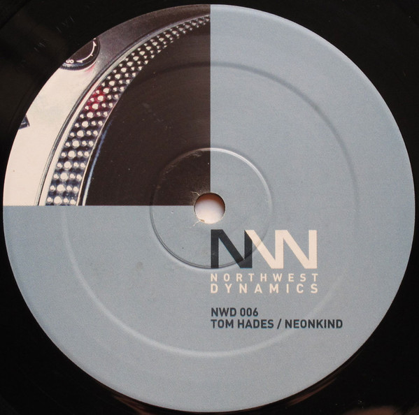 Tom Hades / Neonkind - Bayed / Latin Fake | Northwest Dynamics (NWD 006)