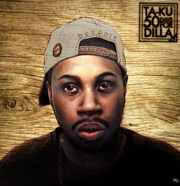 Ta-Ku - 50 Days For Dilla (Vol. 2) | HW&W Recordings (none) - main