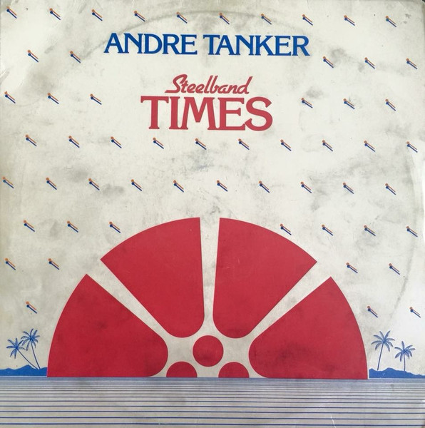 Andre Tanker - Steelband Times | Contraband (ZAC 300) - main