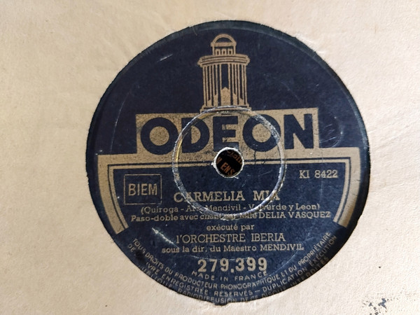 Grande Orquesta Iberia Sous La Dir. Du Juan Ortiz De Mendívil - Tirana / Carmelia Mia | Odeon (279.399) - 4