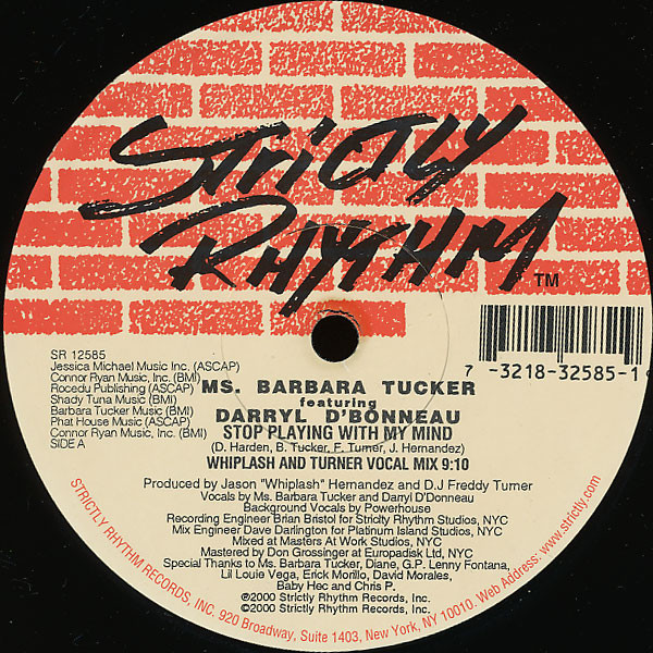 Barbara Tucker featuring Darryl D'Bonneau - Stop Playing With My Mind | Strictly Rhythm (SR 12585)