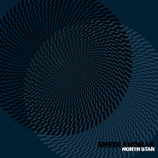 Pochette de Sheik Anorak — North Star