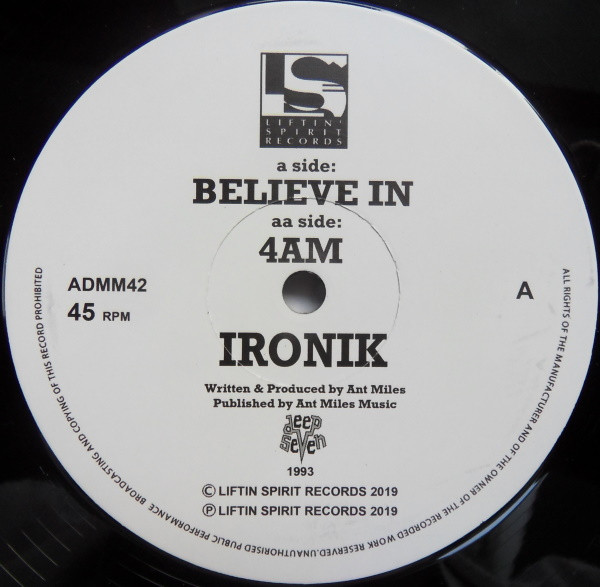 Ironik - Believe In / 4 AM | Liftin' Spirit Records (ADMM42)
