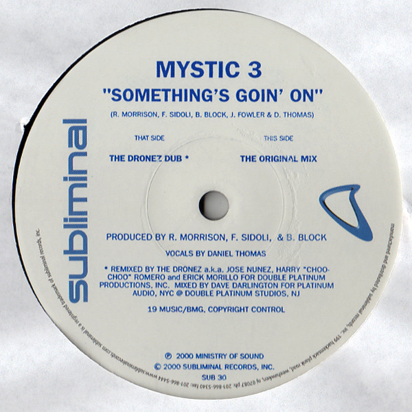 Mystic 3 - Something's Goin' On | Subliminal (SUB 30) - 3 Mystic 3 - Something's Goin' On | Subliminal (SUB 30) - 3