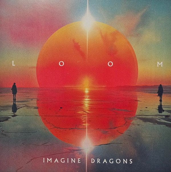 Imagine Dragons - Loom | KIDinaKORNER (00602465590852)