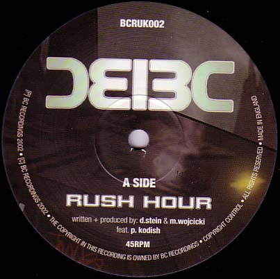 Bad Company - Rush Hour / Blind | BC Recordings (BCRUK002) - 2