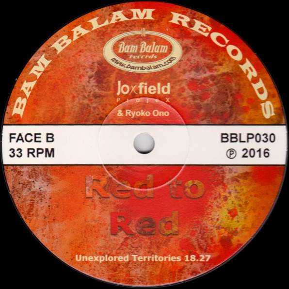Joxfield Projex , Ryoko Ono - Red To Red | Bam Balam (BBLP030) - 4