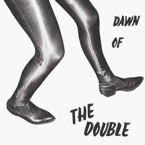 The Double - Dawn Of The Double | In The Red Recordings (ITR-295) - main