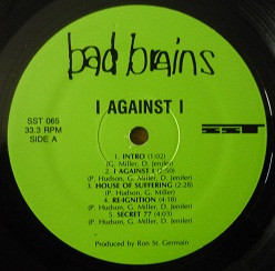 Bad Brains - I Against I | SST Records (SST 065)