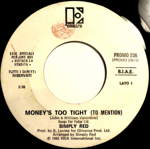 Simply Red / Everything But The Girl - Money's Too Tight (To Mention) / Are You Trying To Be Funny? | Elektra (PROMO 236)